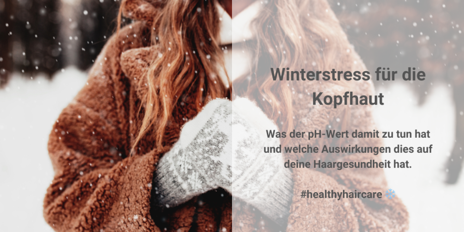 Winterstress für die Kopfhaut  #healthyhaircare ❄️🙋🏼‍♀️